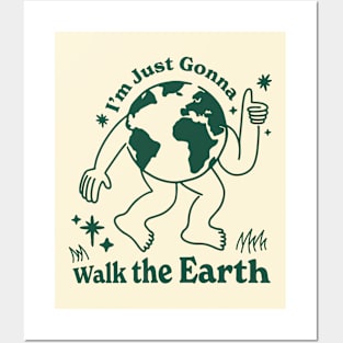Walk the Earth Posters and Art